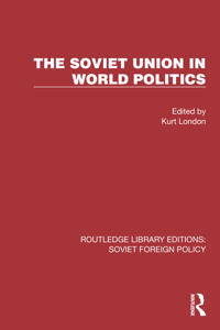 Bokomslag for "The Soviet Union in World Politics"