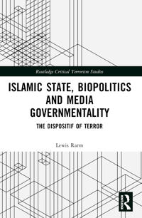 Bokomslag for "Islamic State, Biopolitics and Media Governmentality"