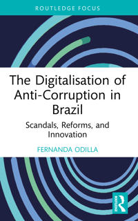Bokomslag för "The Digitalisation of Anti-Corruption in Brazil"