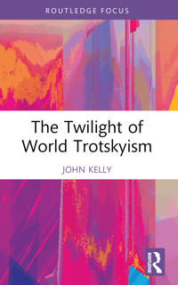 Bokomslag for "The Twilight of World Trotskyism"