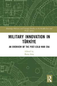 Bokomslag for "Military Innovation in Türkiye"