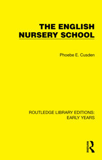 Bokomslag for "The English Nursery School"
