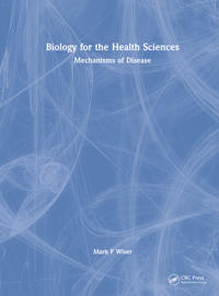 Biology for the Health Sciences