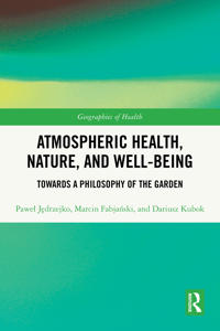 Atmospheric Health, Nature, and Well-being