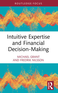 Bokomslag för "Intuitive Expertise and Financial Decision-Making"