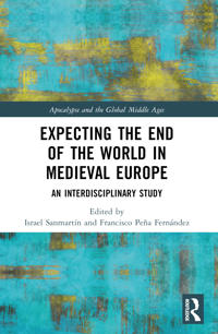 Expecting the End of the World in Medieval Europe