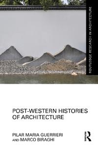 Bokomslag for "Post-Western Histories of Architecture"