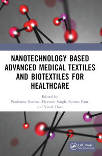 Bokomslag för "Nanotechnology Based Advanced Medical Textiles and Biotextiles for Healthcare"