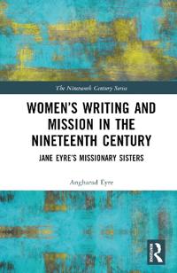 Bokomslag for "Women’s Writing and Mission in the Nineteenth Century"