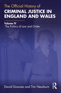 Bokomslag för "The Official History of Criminal Justice in England and Wales"