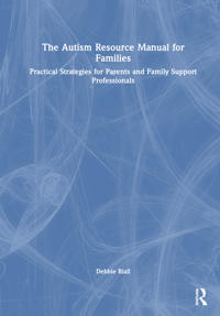 The Autism Resource Manual for Families