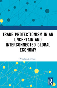 Bokomslag för "Trade Protectionism in an Uncertain and Interconnected Global Economy"
