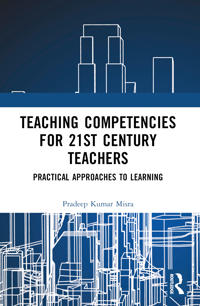 Teaching Competencies for 21st Century Teachers