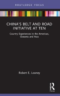 Bokomslag för "China’s Belt and Road Initiative at Ten"