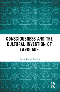 Bokomslag för "Consciousness and the Cultural Invention of Language"