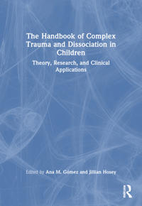Kirjan kansi "The Handbook of Complex Trauma and Dissociation in Children"