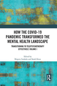 Bokomslag för "How the COVID-19 Pandemic Transformed the Mental Health Landscape"