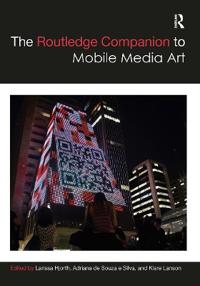 Bokomslag för "The Routledge Companion to Mobile Media Art"