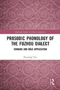 Prosodic Phonology of the Fuzhou Dialect