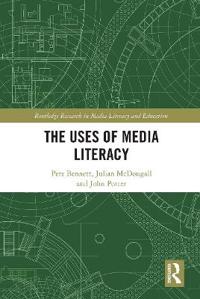 Bokomslag för "The Uses of Media Literacy"