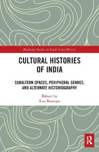 Bokomslag för "Cultural Histories of India"