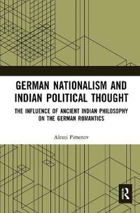 Bokomslag för "German Nationalism and Indian Political Thought"