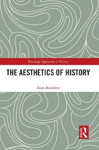 Bokomslag för "The Aesthetics of History"