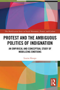 Bokomslag för "Protest and the Ambiguous Politics of Indignation"
