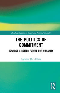The Politics of Commitment