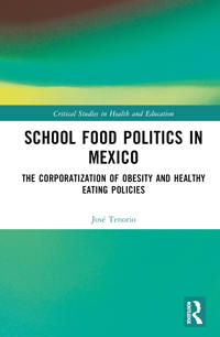 Bokomslag för "School Food Politics in Mexico"