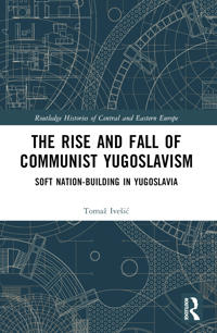 Bokomslag för "The Rise and Fall of Communist Yugoslavism"