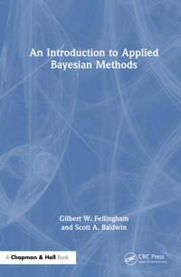 An Introduction to Applied Bayesian Methods