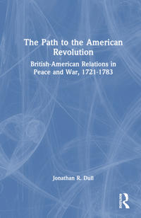 The Path to the American Revolution