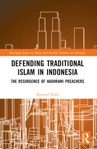 Defending Traditional Islam in Indonesia