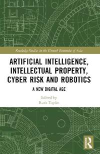 Kirjan kansi "Artificial Intelligence, Intellectual Property, Cyber Risk and Robotics"