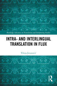 Bokomslag for "Intra- and Interlingual Translation in Flux"