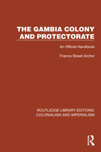 Bokomslag for "The Gambia Colony and Protectorate"