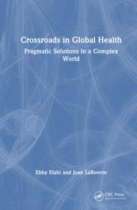 Crossroads in Global Health