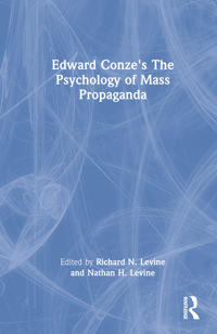 Bokomslag för "Edward Conze's The Psychology of Mass Propaganda"