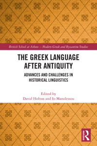 The Greek Language after Antiquity