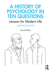 Kirjan kansi "A History of Psychology in Ten Questions"