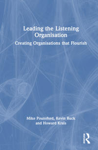 Bokomslag for "Leading the Listening Organisation"