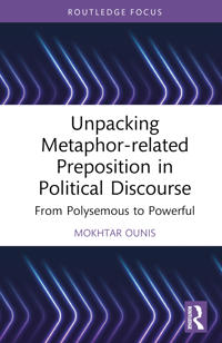 Unpacking Metaphor-related Prepositions in Political Discourse