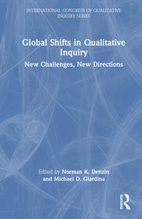 Global Shifts in Qualitative Inquiry