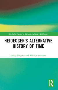 Bokomslag for "Heidegger’s Alternative History of Time"