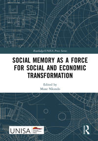 Bokomslag för "Social Memory as a Force for Social and Economic Transformation"