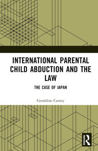 International Parental Child Abduction and the Law
