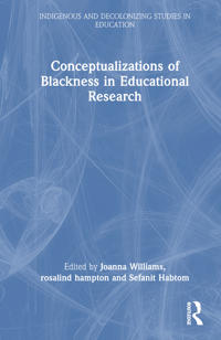 Conceptualizations of Blackness in Educational Research