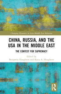 Bokomslag för "China, Russia, and the USA in the Middle East"
