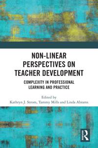 Bokomslag för "Non-Linear Perspectives on Teacher Development"